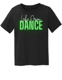 Neon Dance Team Toddler Core Cotton T